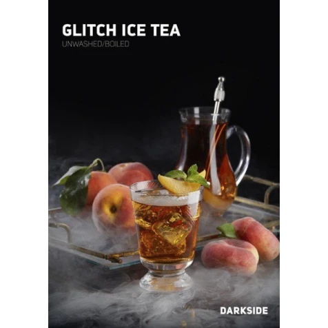 Тютюн Darkside Core Line Glitch Ice Tea (Персиковый Чай) 100гр
